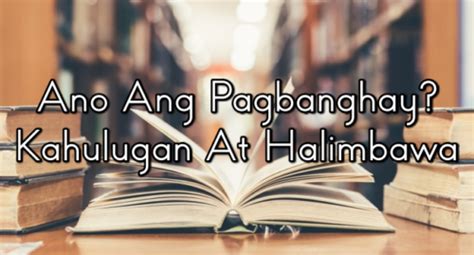 pagbanghay kahulugan